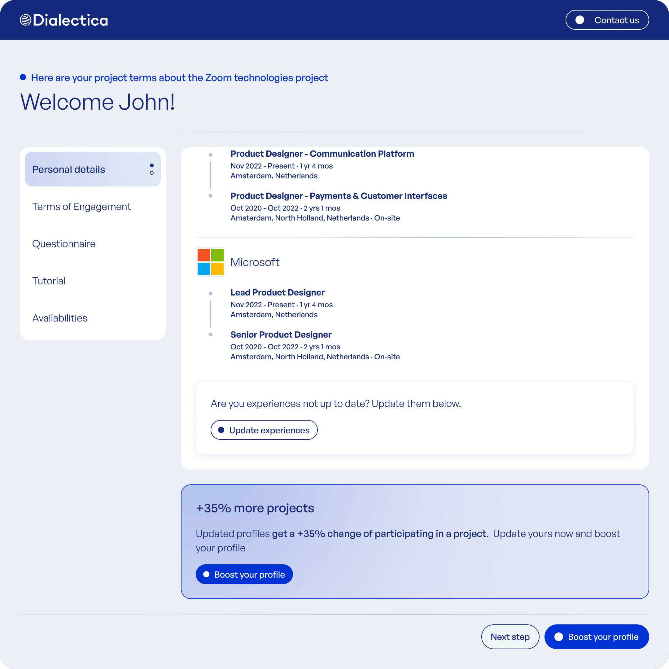 Layout exploration: Profile Boost sharing one step with personal details and experience, with a Boost your profile prompt at the bottom